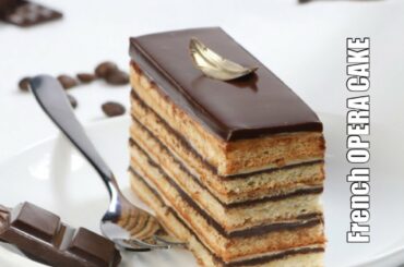 French Opera Cake | Coffee Cake | Very Easy and Simple Recipe with Joconde base sponge biscuit
