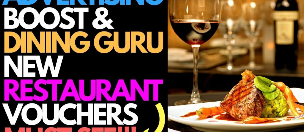 Advertising Boost Dining Guru "NEW" Restaurant incentives | Must See Advertising Boost Dining Guru "NEW" Restaurant incentives | Must See