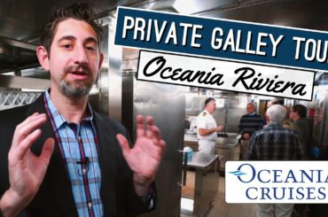 Private Galley Tour | Oceania "Riviera" | 4K