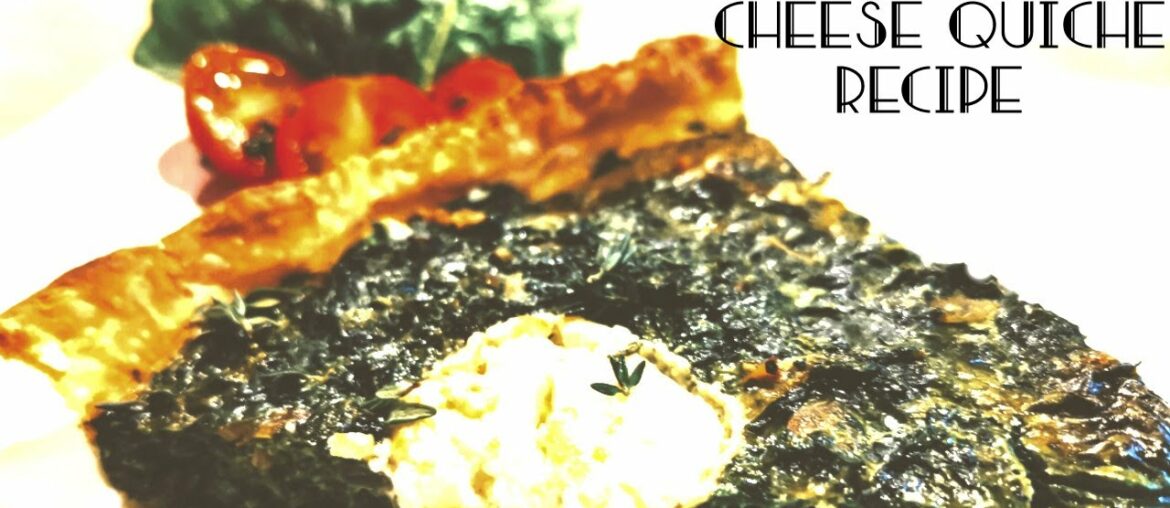 SPINACH AND CHEESE QUICHE RECIPE – French vegetarian and vegan cuisines SPINACH AND CHEESE QUICHE RECIPE – French vegetarian and vegan cuisines