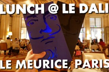 JOIN ME FOR LUNCH at LE DALI at LE MEURICE in PARIS