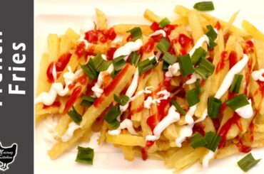 French Fries Recipe | Crispy French Fries Recipe | Homemade French Fries Recipe by Mairaz Kitchen