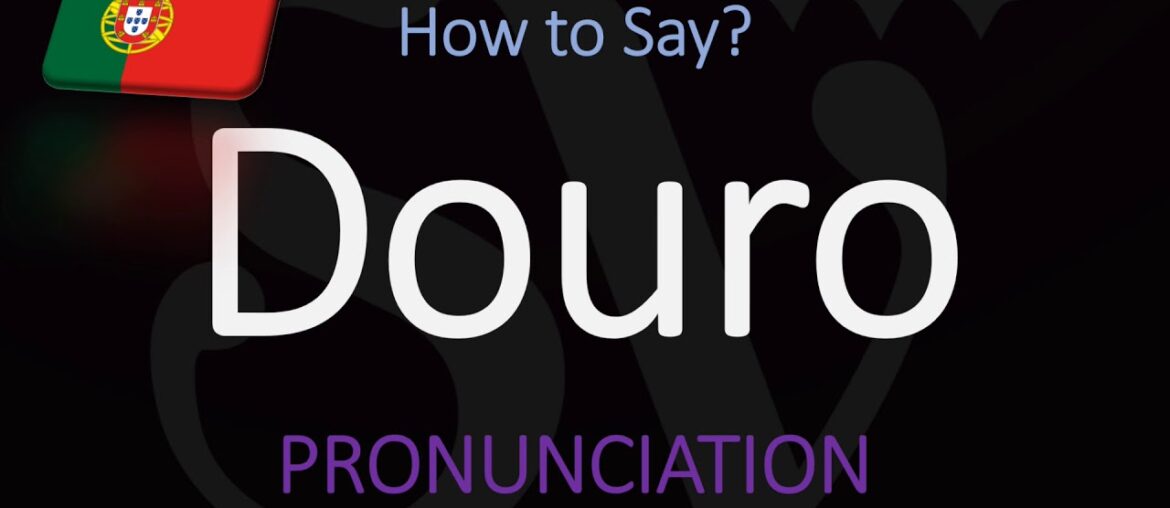 How to Pronounce Douro? (CORRECTLY) Portuguese Pronunciation How to Pronounce Douro? (CORRECTLY) Portuguese Pronunciation