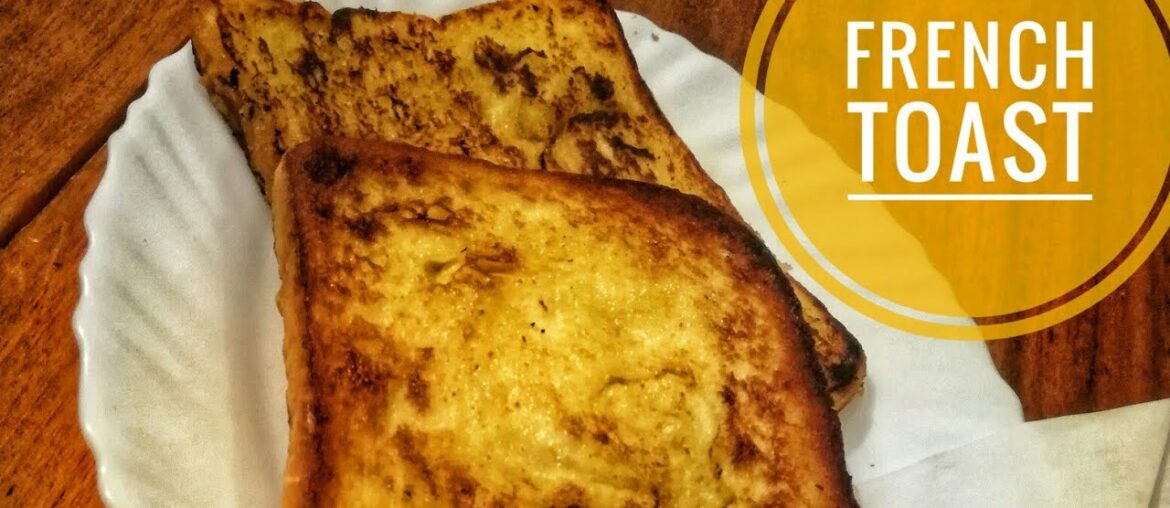 How to make French Toast!! Classic quick and easy recipe.