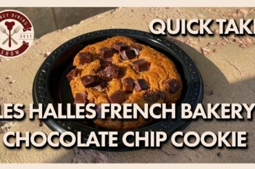Disney Dining Show QUICK TAKE | Chocolate Chip Cookie at Les Halles in Epcot
