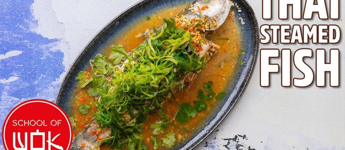 Fresh Thai Steamed Fish Recipe! | Wok Wednesdays Fresh Thai Steamed Fish Recipe! | Wok Wednesdays