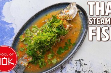 Fresh Thai Steamed Fish Recipe! | Wok Wednesdays