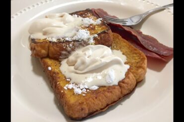 Pumpkin French Toast Fall Breakfast | Pumpkin Breakfast Recipes (How to Make French Toast)