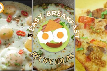 Easy Breakfast Recipe Ideas by Food Fusion
