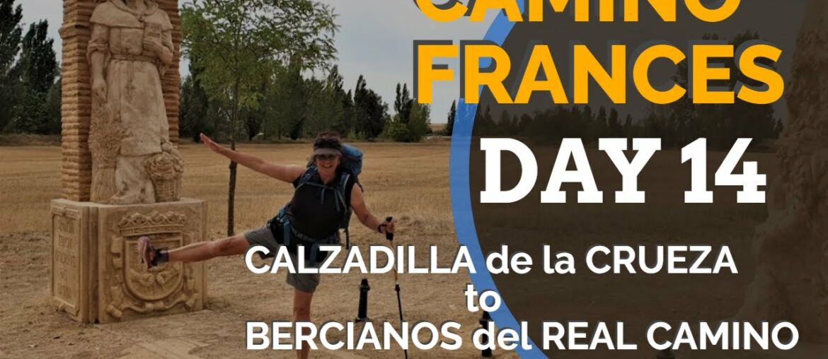 Camino Framces Day 14 Calzadilla de la Cueza to Bercianos del Real Camino Camino Framces Day 14 Calzadilla de la Cueza to Bercianos del Real Camino
