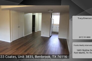 3833 Coates, Unit 3835, Benbrook, TX 76116