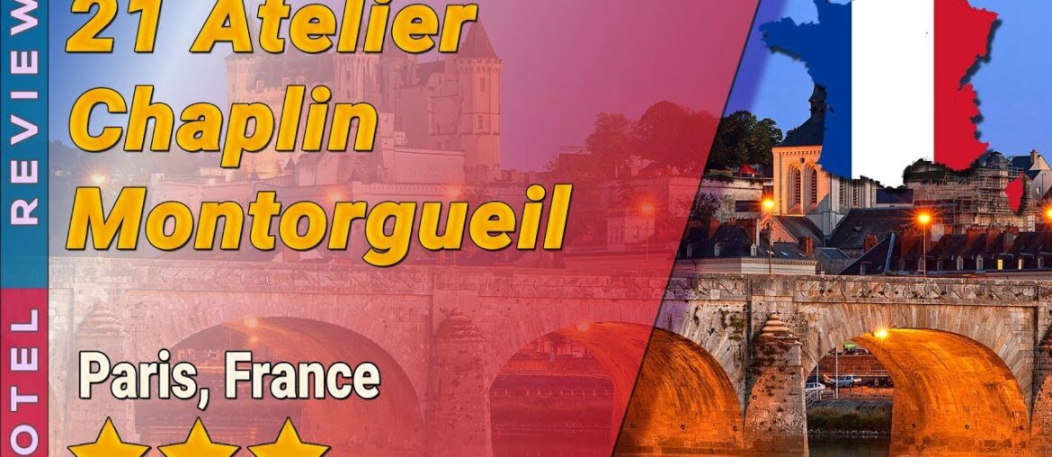 21 Atelier Chaplin Montorgueil hotel review | France in Paris | France Hotels