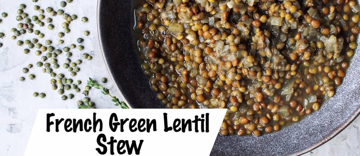 French Green Lentil Stew
