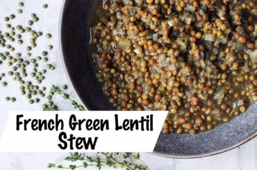 French Green Lentil Stew
