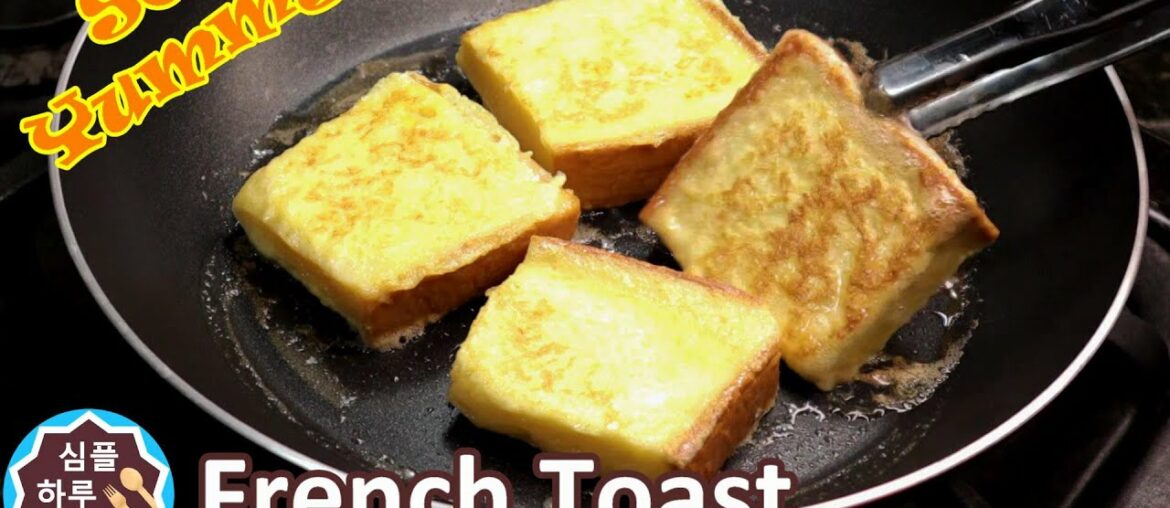 French Toast Easy and cooking and simple recipe | so yummy ASMR cooking | Simple One Meal a Day S1