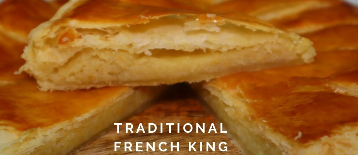 TRADITIONAL FRENCH KING CAKE | 10 MINUTES PUFF PASTRY | TIPS FOR A PERFECT PUFF PASTRY & CAKE TRADITIONAL FRENCH KING CAKE | 10 MINUTES PUFF PASTRY | TIPS FOR A PERFECT PUFF PASTRY & CAKE