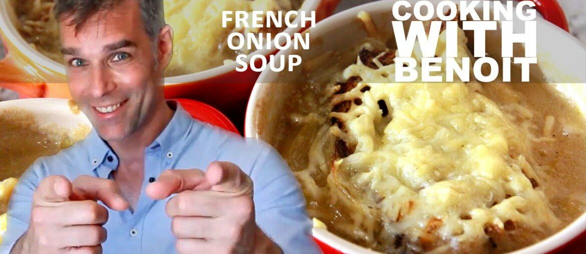 French Onion Soup (soupe à l'oignon) : French recipe in English