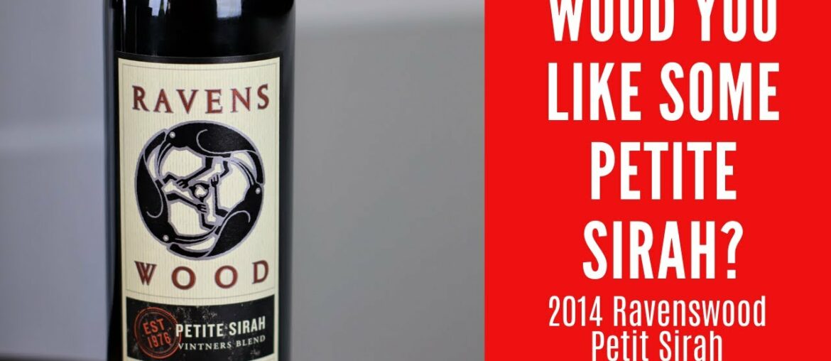 2014 Ravenswood Petit Sirah Wine Review 2014 Ravenswood Petit Sirah Wine Review