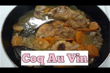 HOW TO COOK COQ AU VIN(CHICKEN WITH READ WINE)EASY RECIPE😋|karidad's vlog❤