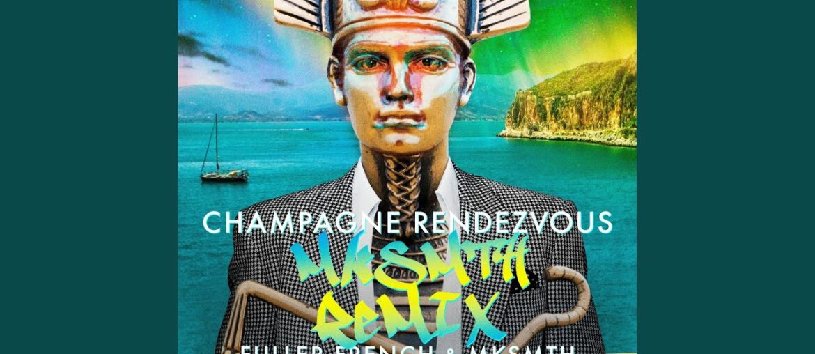Champagne Rendezvous (Mksmth Remix)