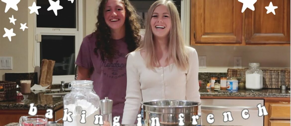 cooking in french for a school project ft. my friend aliyah | kira lillian cooking in french for a school project ft. my friend aliyah | kira lillian