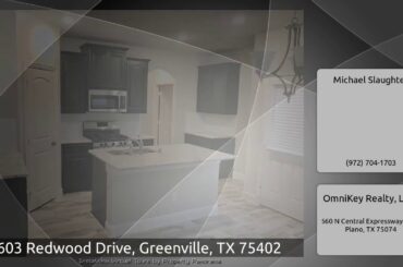 603 Redwood Drive, Greenville, TX 75402