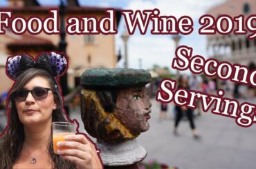 Eating and drinking around the 2019 Epcot International Food and Wine Festival again!