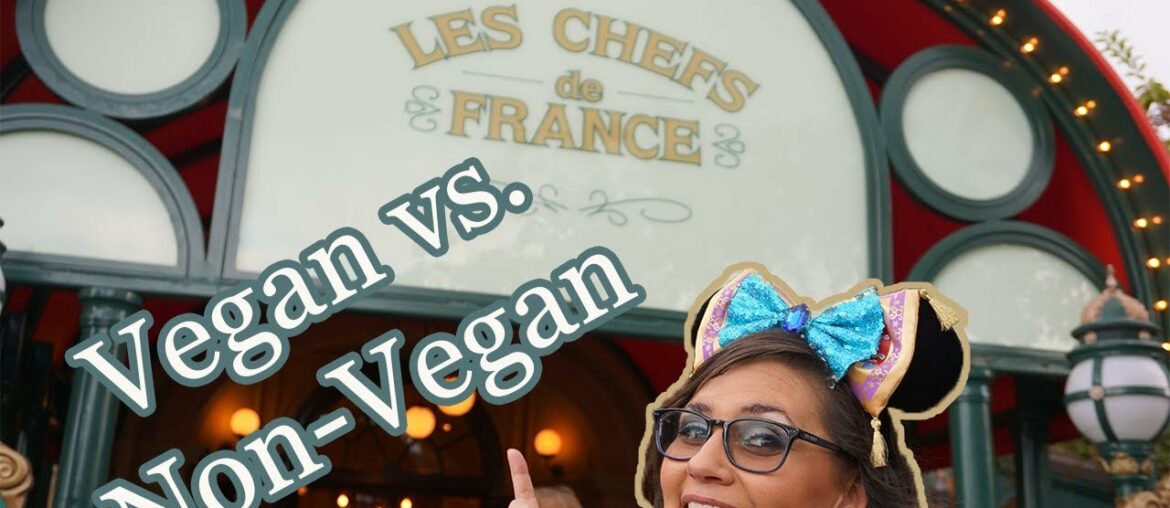 Les Chefs de France - Vegan & non-vegan food review - France Pavilion at Epcot - Walt Disney World