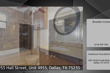 4955 Hall Street, Unit 4955, Dallas, TX 75235
