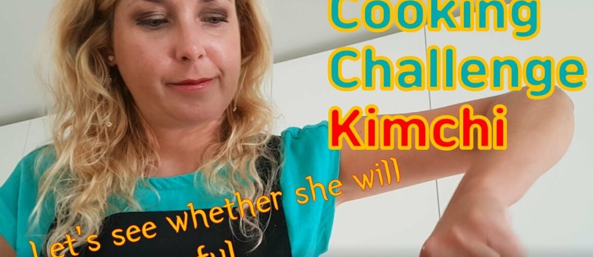 Cooking Challenge Kimchi (the simplest Kimchi recipe for beginners )