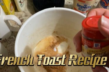 Cooking with Ray: French Toast Breakfast Recipe