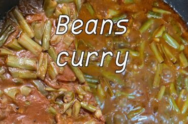 Beans curry/ French Beans recipe