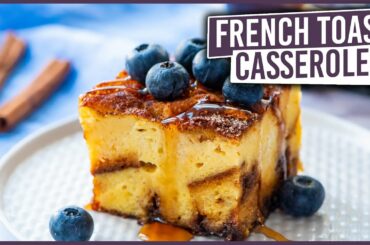 French Toast Casserole