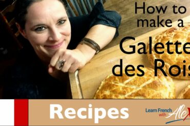 How to make a Galette des Rois (Comment faire une galette des rois)
