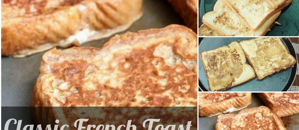 French Toast Classic Style/ Quick & Easy Recipe/Kids Lunch & Tiffinbox Recipe French Toast Classic Style/ Quick & Easy Recipe/Kids Lunch & Tiffinbox Recipe
