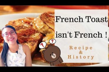French Toast คืออาหารฝรั่งเศส ? Recipe and History I French with Khwan