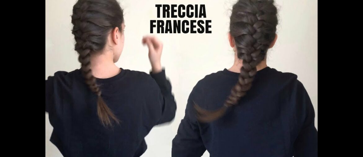 Tutorial Treccia alla francese | FRENCH BRAID HAIRSTYLE