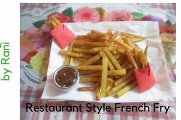 রেস্টুরেন্ট স্টাইল ফ্রেঞ্চ ফ্রাইস/French Fry Recipe/Homemade perfect French Fries