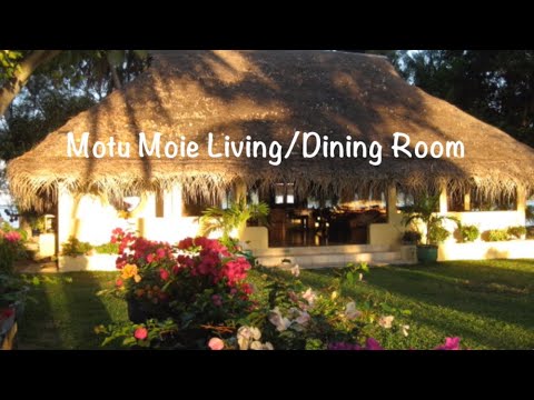 Living and Dining in Tahiti Living and Dining in Tahiti