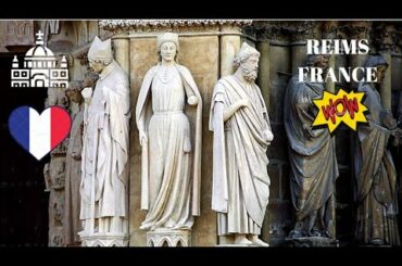 EXPLORING REIMS (FRANCE), the magnificent CATHEDRAL (Notre-Dame de Reims) ⛪