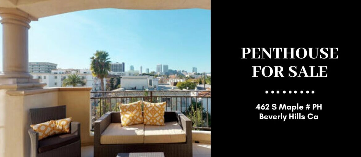 Luxury Beverly Hills Penthouse | 462 S Maple