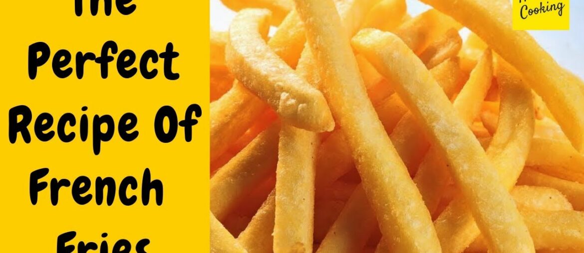 French Fries Recipe | How To Make Crispy French Fries | McDonald's Style French Fries Recipe