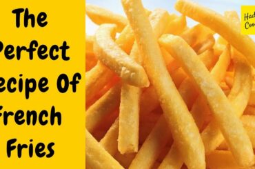 French Fries Recipe | How To Make Crispy French Fries | McDonald's Style French Fries Recipe