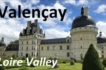 Chateau of Valençay: Most underrated castle of the Loire Valley, France