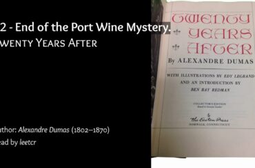 Twenty Years After (72 - End of the Port Wine Mystery.) [AudioBook]
