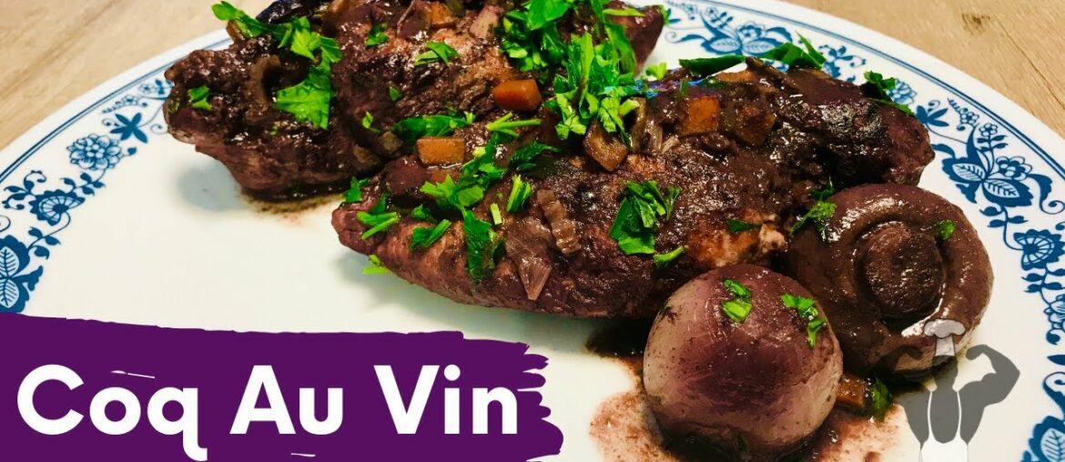 Coq Au Vin - French Chicken in Wine