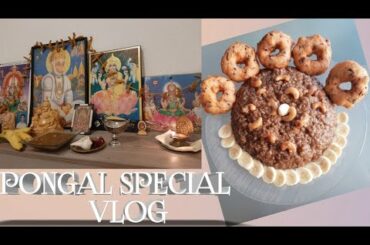 Pongal Special Vlog | Sakkarai Pongal Recipe | Pongal Vlog In Tamil