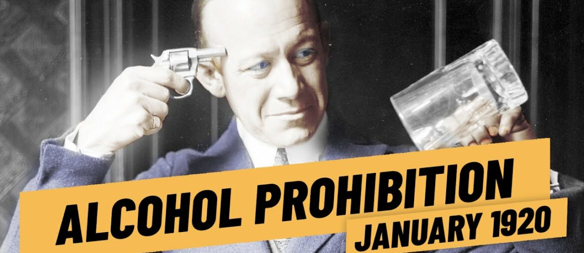 The United States Goes Dry – Alcohol Prohibition I THE GREAT WAR The United States Goes Dry - Alcohol Prohibition I THE GREAT WAR