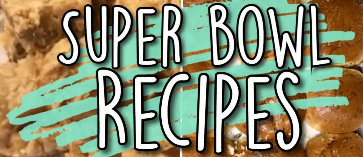 *TWO* EASY SUPER BOWL RECIPES | SUPER BOWL PARTY FOOD 2020 *TWO* EASY SUPER BOWL RECIPES | SUPER BOWL PARTY FOOD 2020