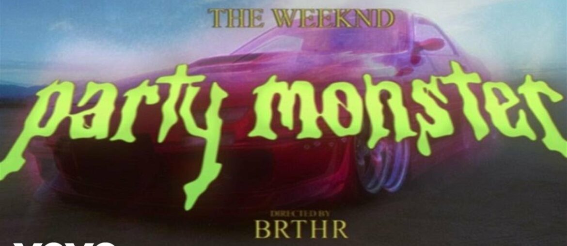 The Weeknd – Party Monster The Weeknd - Party Monster